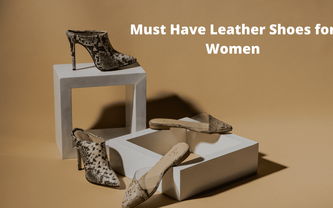 Must Have Shoes For Women