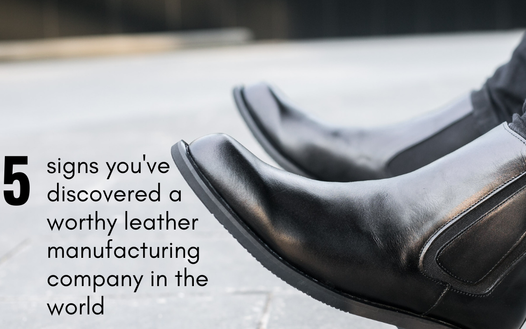 worthy leather manufacturing company in the world